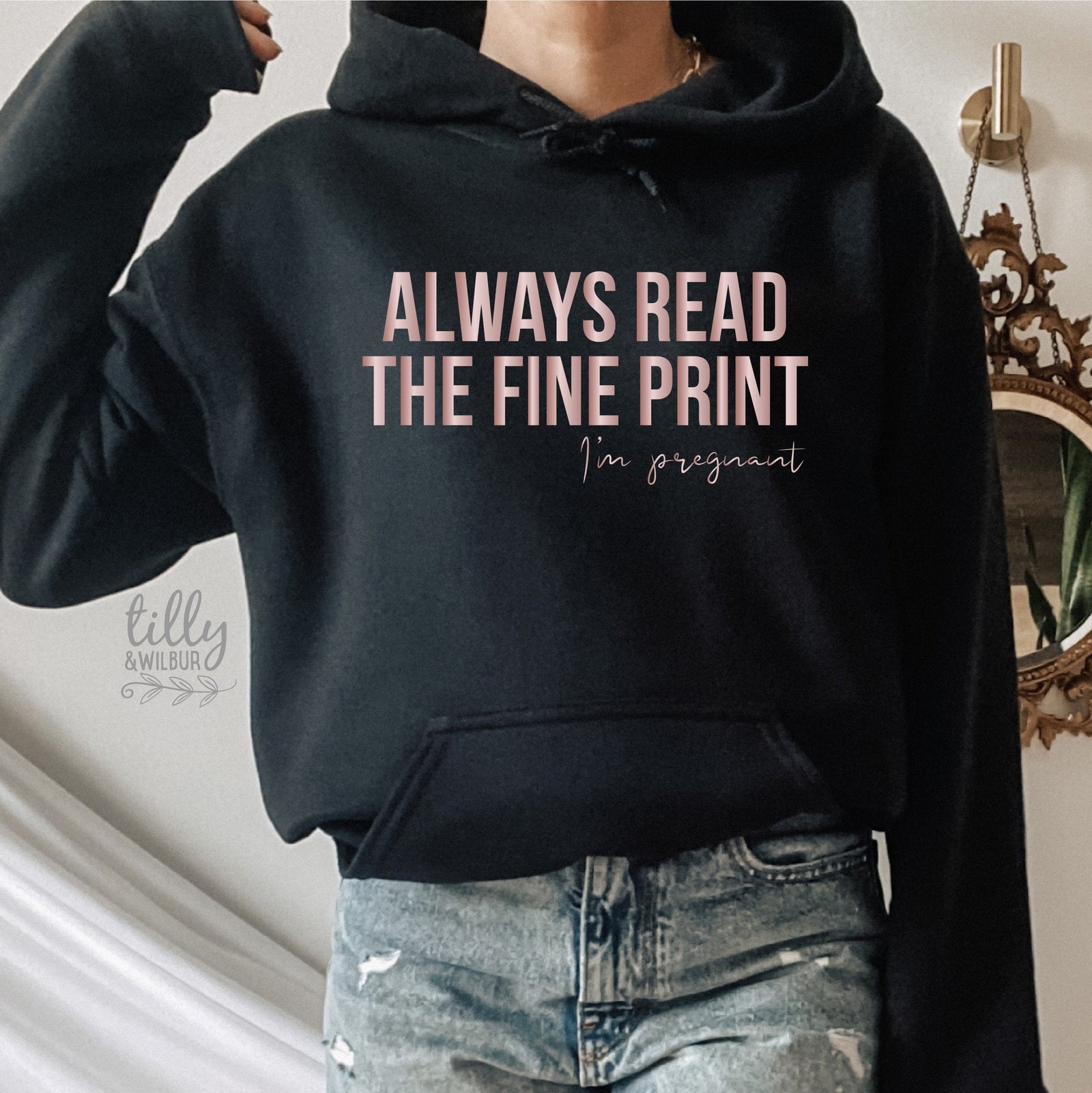 Pregnancy Announcement Hoodie, Always Read The Fine Print I'm Pregnant Women's Hoodie, Pregnancy Announcement Jumper, Baby Shower Gift