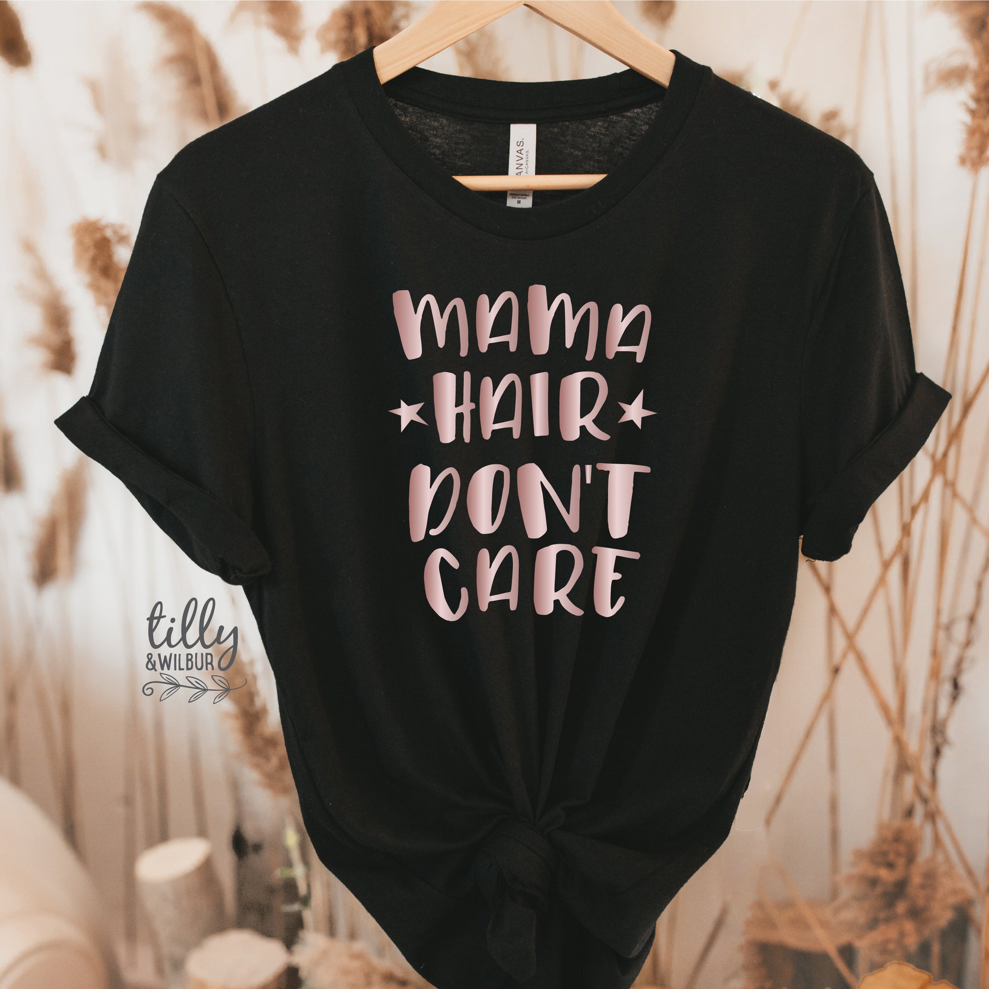 Mama Hair Don&#39;t Care T-Shirt, Mum Bun T-Shirt, Messy Bun T-Shirt, Motherhood T-Shirt, Funny Women&#39;s T-Shirt, Funny Mum T-Shirt, Mother&#39;s Day