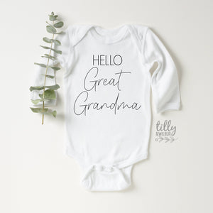 Great Grandma Bodysuit, Hello Great Grandma Bodysuit, Only The Best Grandparents Get Promoted To Great Grandparents Pregnancy Announcement