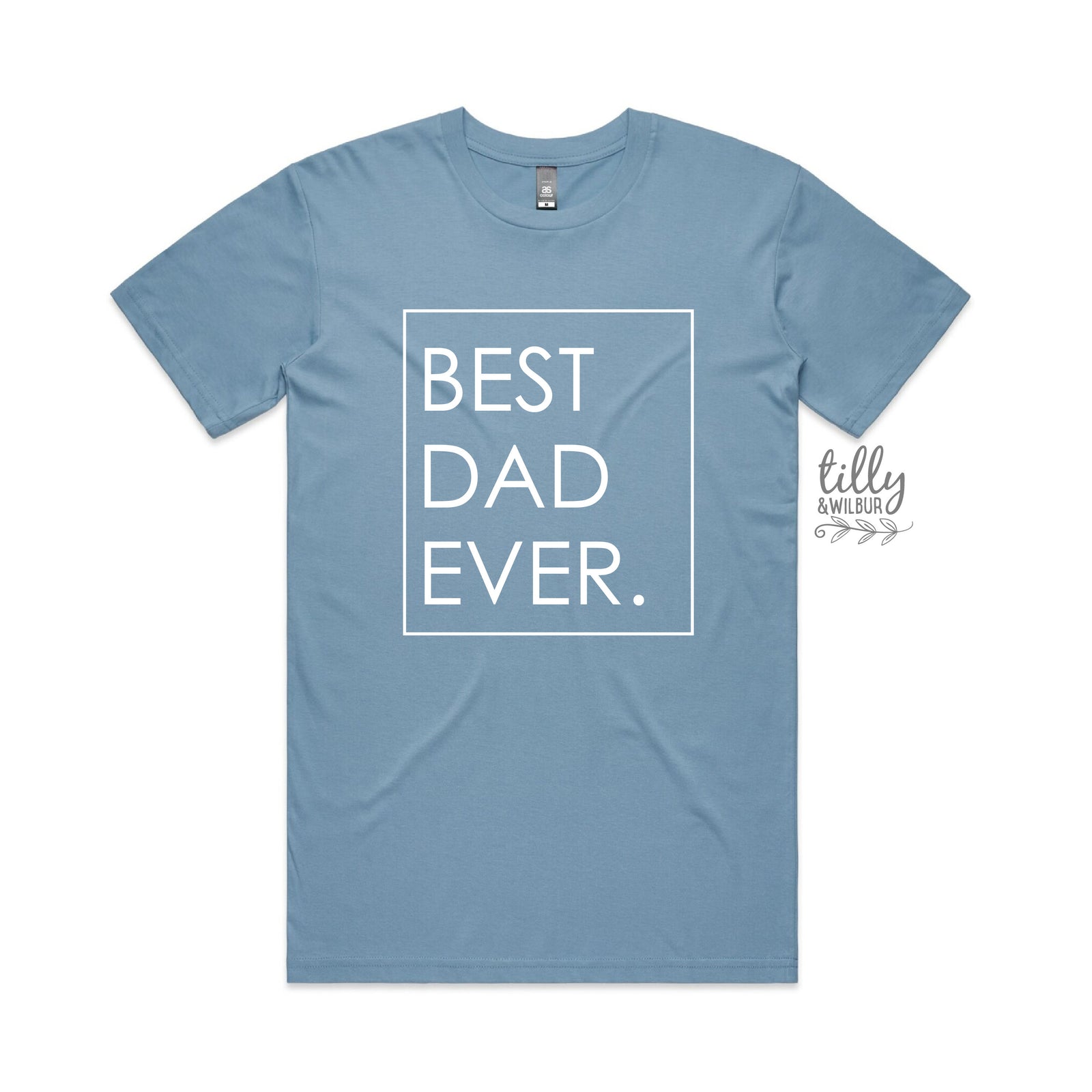 Best Dad Ever T-Shirt
