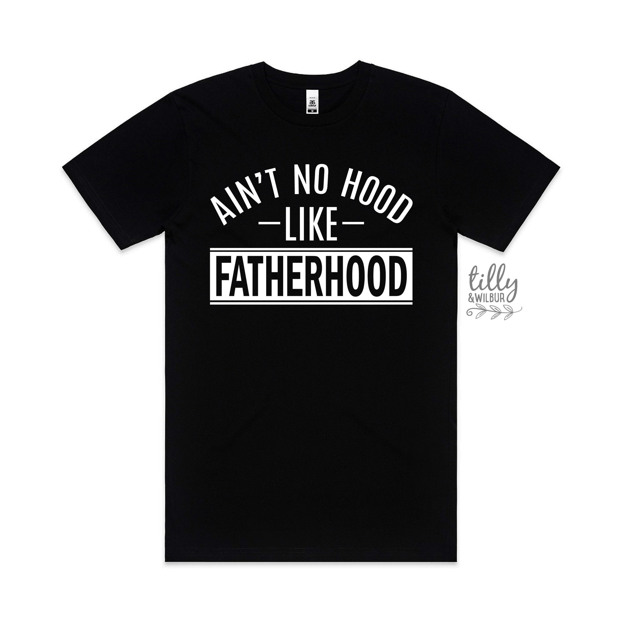 Ain&#39;t No Hood Like Fatherhood T-Shirt, Fatherhood T-Shirt, Fatherhood Is A Walk In The Park Shirt, Father&#39;s Day Gift, Dad Gift, Dad Birthday