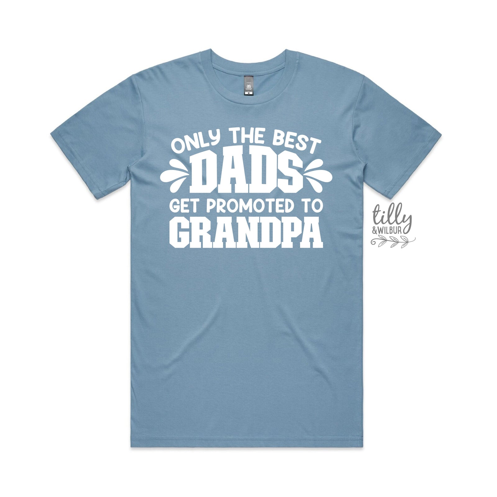 Only The Best Dads Get Promoted To Grandpa T-Shirt