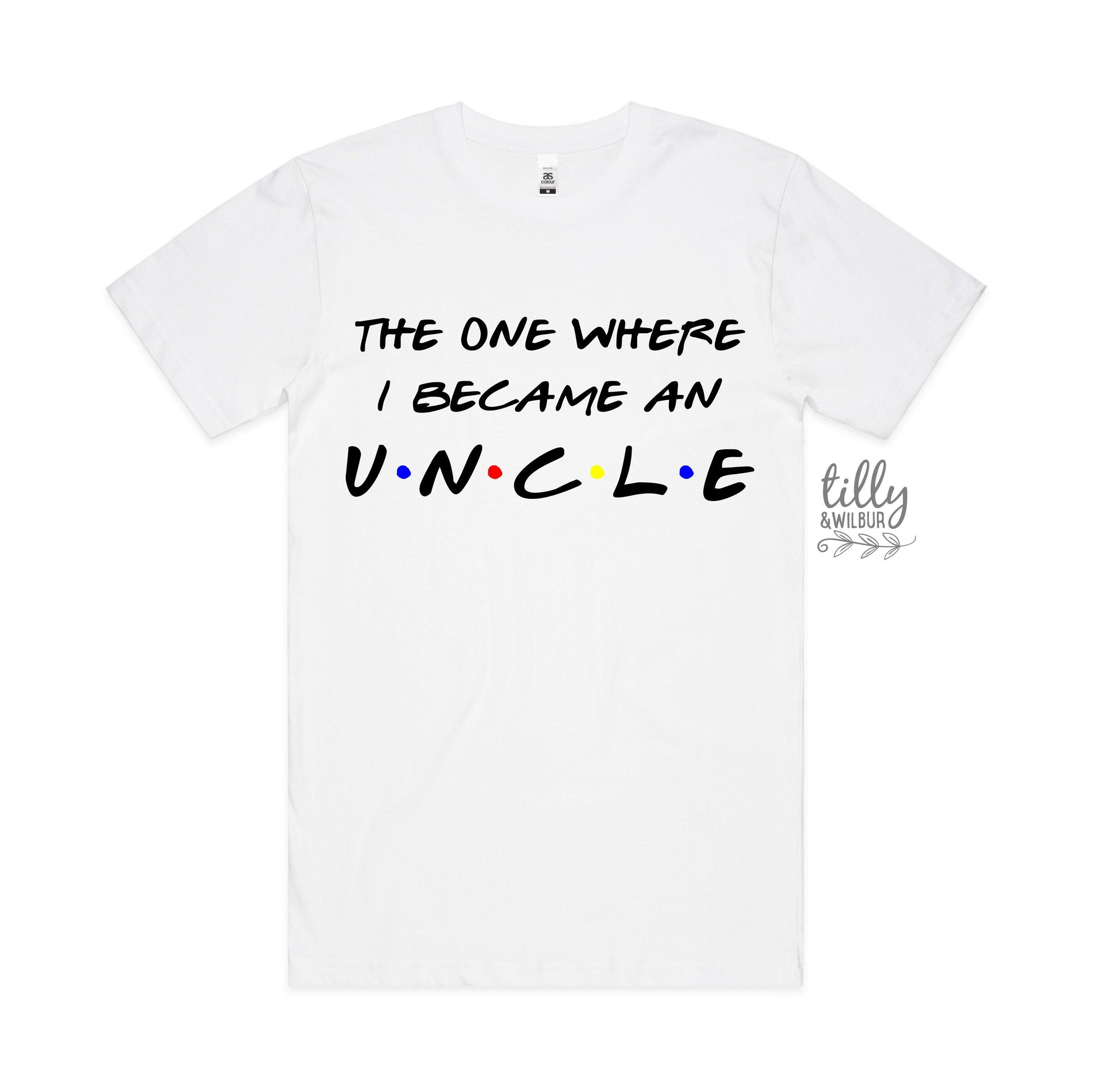 The One Where I Became An Uncle T-Shirt