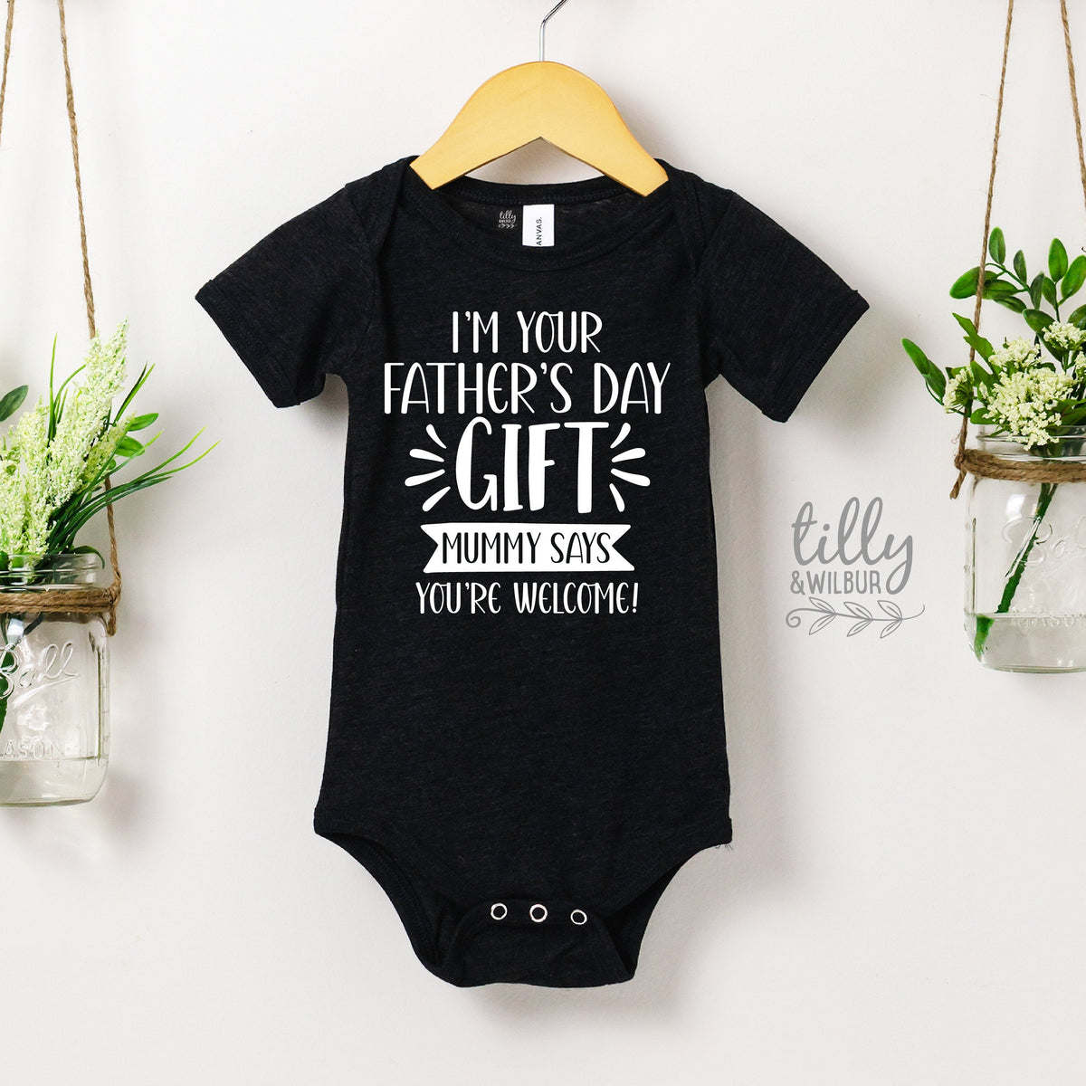 I&amp;#39;m Your Father&amp;#39;s Day Gift Mummy Says You&amp;#39;re Welcome Bodysuit, First Father&amp;#39;s Day Onesie, I Love You Daddy Happy 1st Father&amp;#39;s Day Onesie