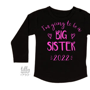 Big Sister T-Shirt, Big Sister Announcement, Promoted to Big Sister TShirt, Pregnancy Announcement Shirt, I&#39;m Going To Be A Big Sister Shirt