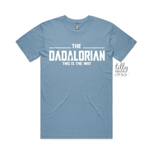 The Dadalorian T-Shirt, Funny Dad T-Shirt, Father&#39;s Day T-Shirt, Funny Men&#39;s T-Shirt, Funny Jedi T-Shirt, Star Wars T-Shirt Gift, Dad Gift
