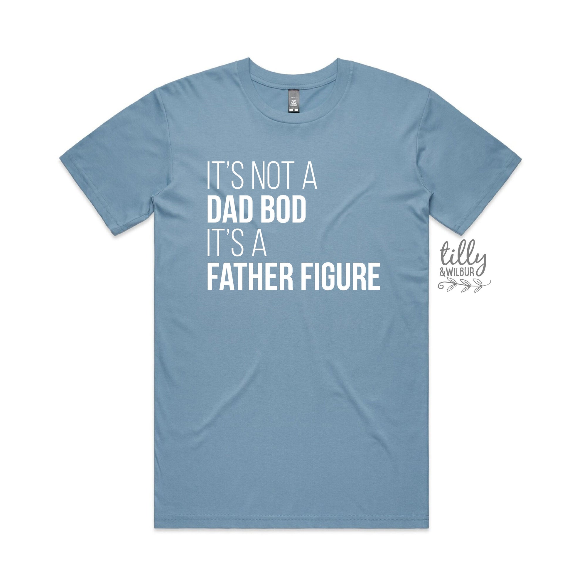 It&#39;s Not A Dad Bod It&#39;s A Father Figure T-Shirt, I Love You Daddy Happy 1st Father&#39;s Day, Father&#39;s Day T-Shirt, Father&#39;s Day Gift, Dad Shirt