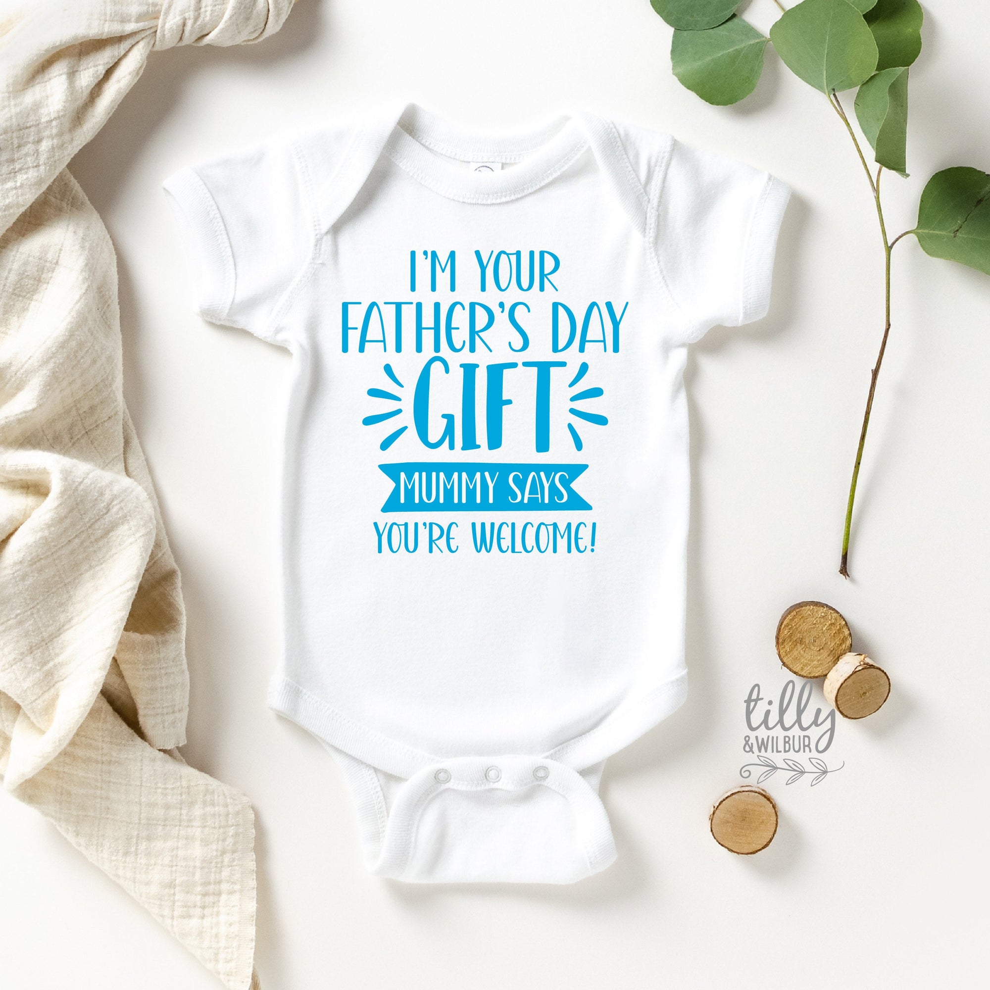 I&#39;m Your Father&#39;s Day Gift Mummy Says You&#39;re Welcome Bodysuit, First Father&#39;s Day Onesie, I Love You Daddy Happy 1st Father&#39;s Day Onesie