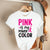Pink Is My Power Colour T-Shirt, Cancer T-Shirt, Breast Cancer Awareness Survivor T-Shirt, Pink Ribbon T-Shirt, I&#39;m A Survivor Shirt, Strong