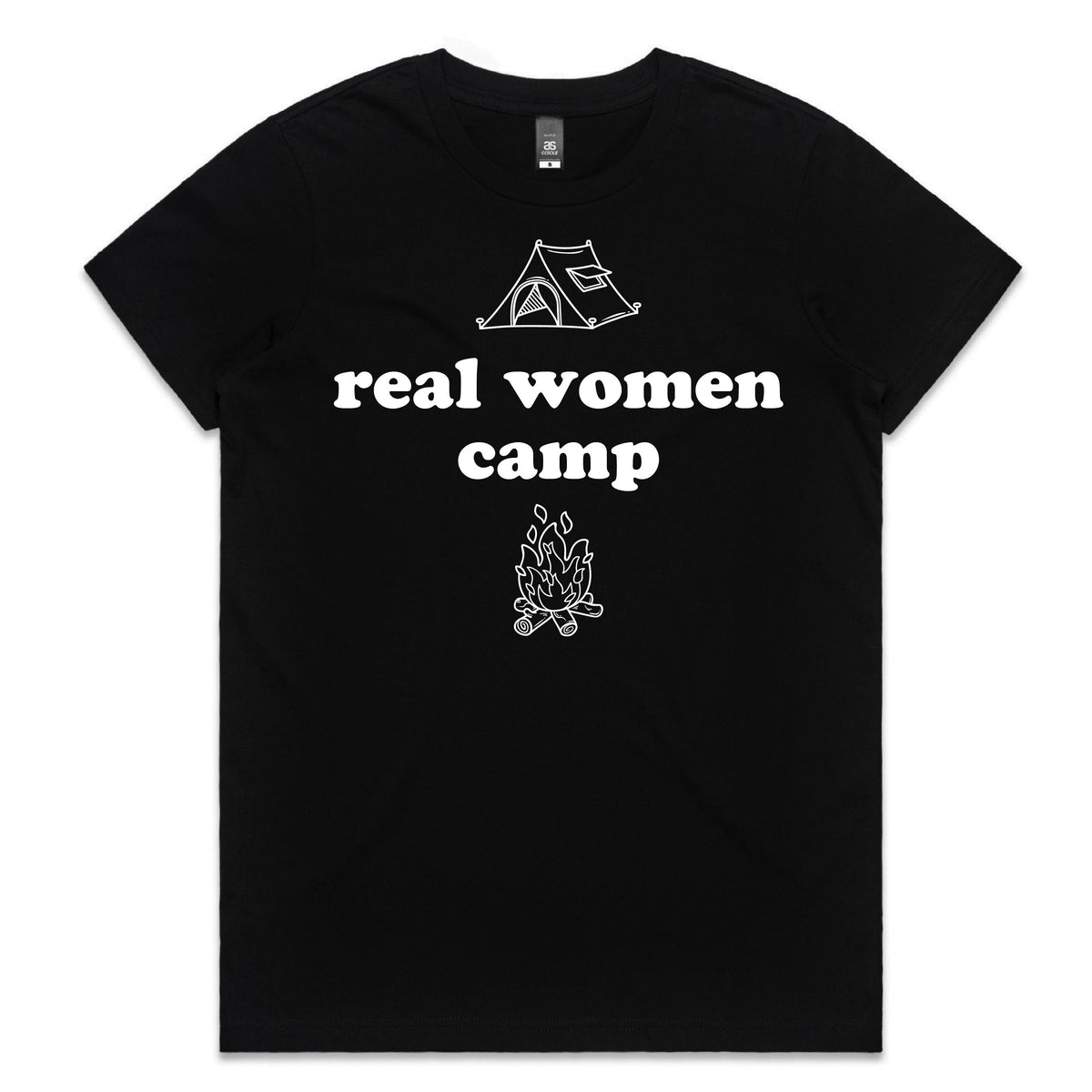 Real Women Camp T-Shirt