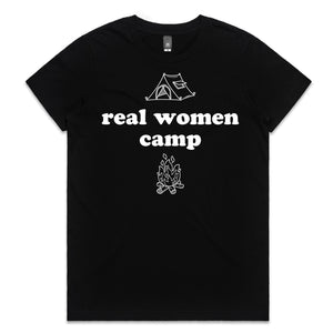 Real Women Camp T-Shirt