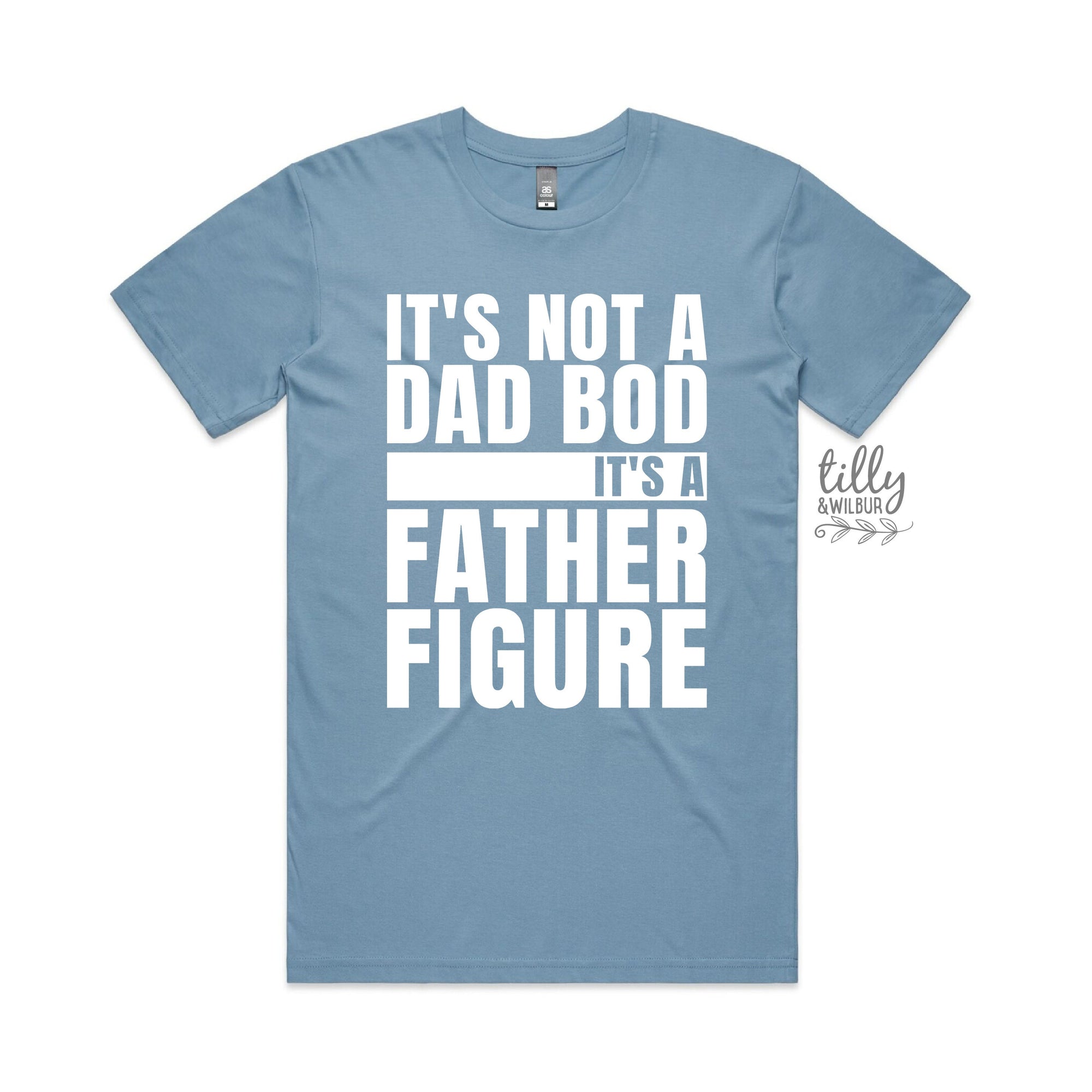It&#39;s Not A Dad Bod It&#39;s A Father Figure T-Shirt, I Love You Daddy Happy 1st Father&#39;s Day, Father&#39;s Day T-Shirt, Father&#39;s Day Gift, Dad Shirt