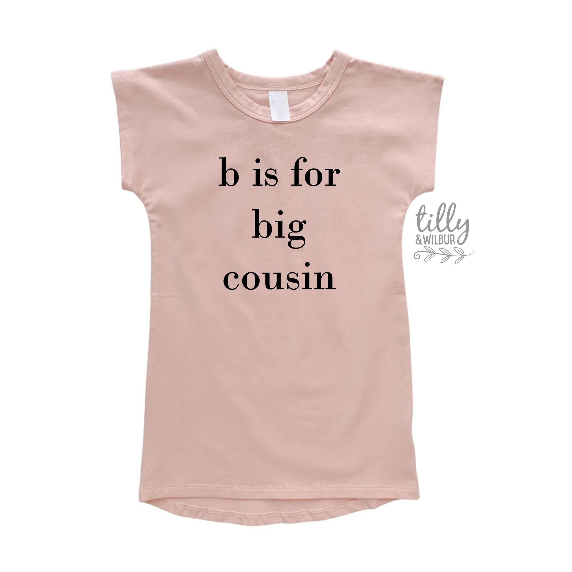 B Is For Big Cousin Dress, Big Cuz, Cousin Gift, Pregnancy Announcement, I&#39;m Going To Be A Big Cousin, Promoted to Cousin, T-Shirt Dress