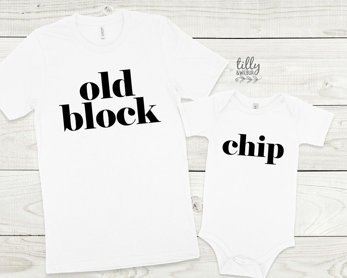 Chip Off The Old Block Father Son Matching Shirts, Chip Bodysuit, Old Block T-Shirt, Matching Dad And Baby, Father&amp;#39;s Day Gift, Newborn Gift