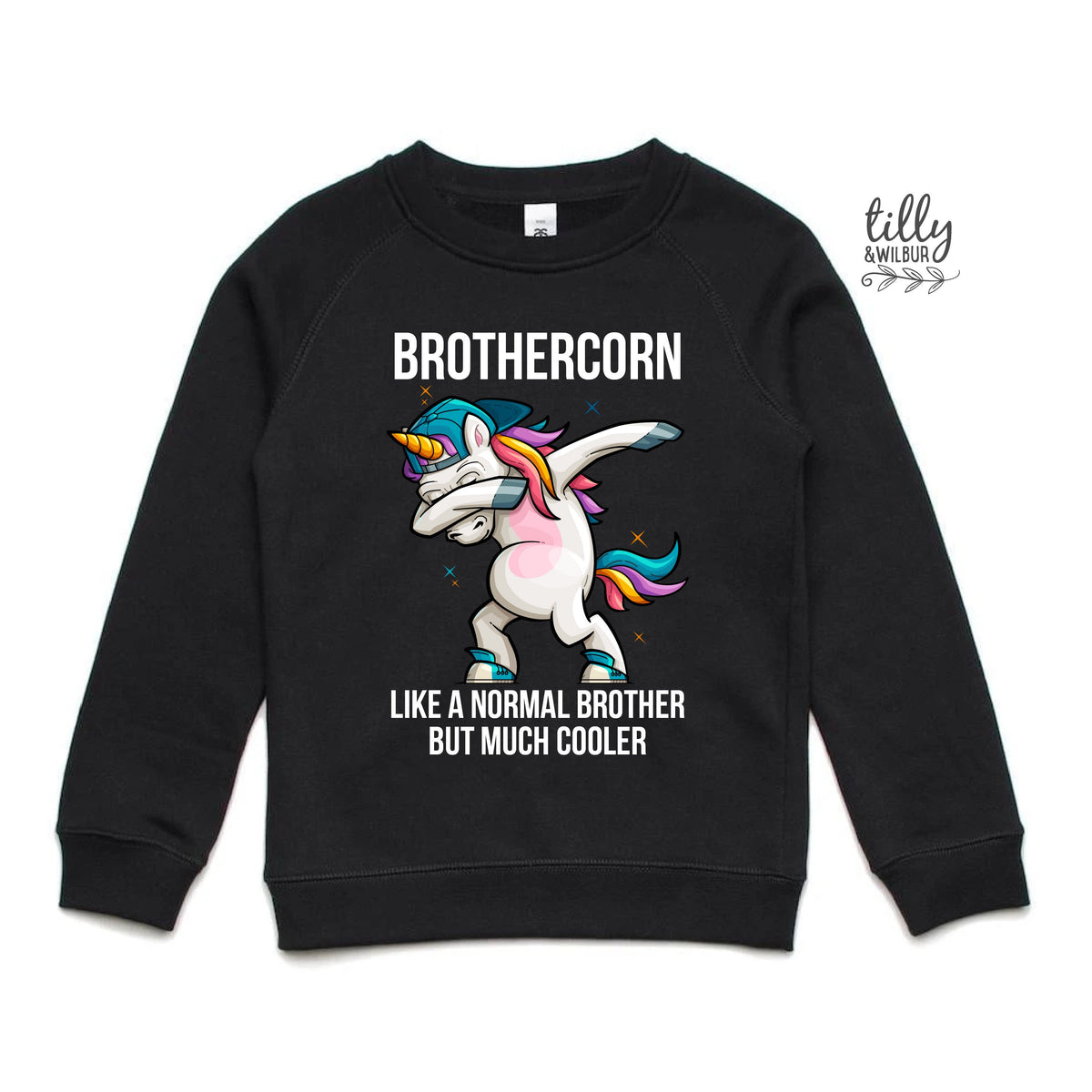 Brothercorn Like A Normal Brother But Much Cooler Sweatshirt, Unicorn Brother Jumper, Funny Brother Hoodie, Funny Brother Gift, Best Brother