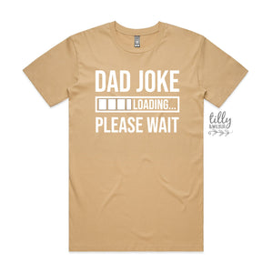 Dad Joke Loading Please Wait T-Shirt, New Dad Gift, Funny Dad T-Shirt, Baby Shower Gift, Pregnancy Announcement T-Shirt, Expecting Father