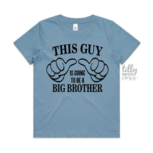 This Guy Is Going To Be A Big Brother T-Shirt, I&#39;m Going To Be A Big Brother T-Shirt, Brother Shirt, Promoted To Big Brother Shirt, Big Bro