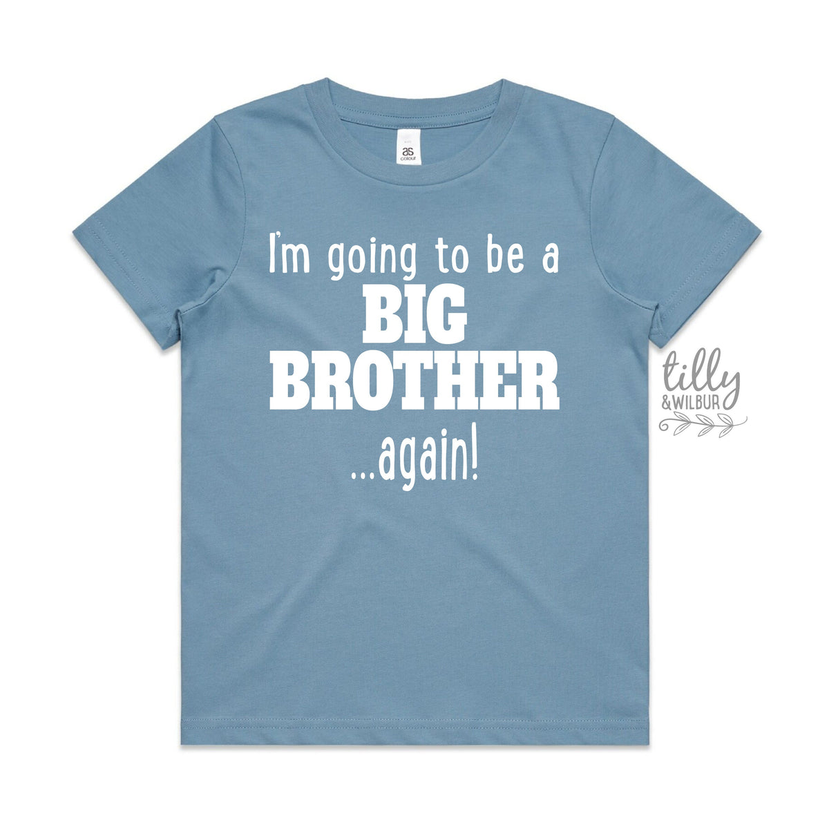 I&#39;m Going To Be A Big Brother... Again! Big Brother Again T-Shirt, Big Brother T-Shirt, Pregnancy Announcement, Sibling Shirt, Brother Tee