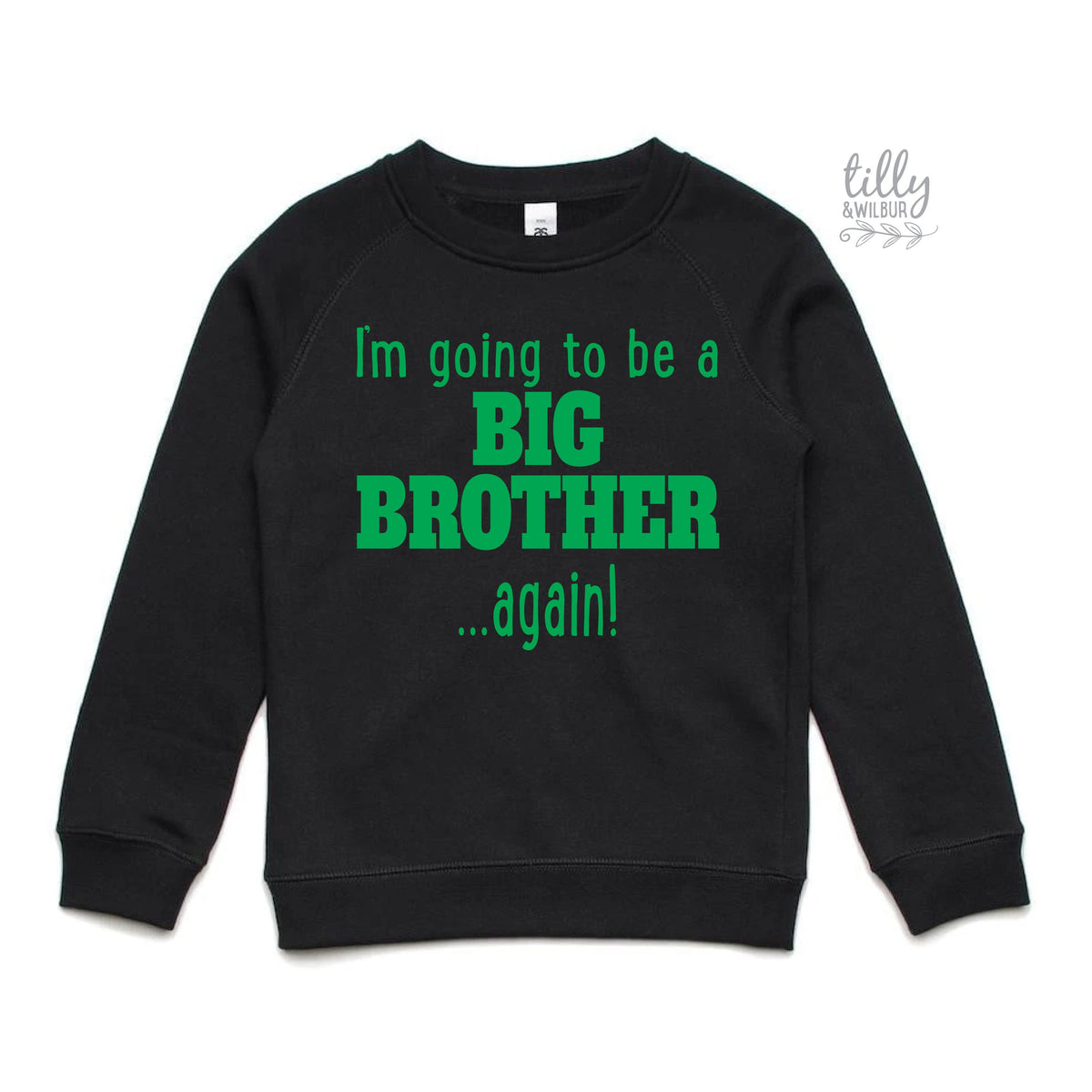 I&#39;m Going To Be A Big Brother... Again! Big Brother Again Shirt, Big Brother Sweatshirt, Pregnancy Announcement, Sibling Shirt, Brother Tee