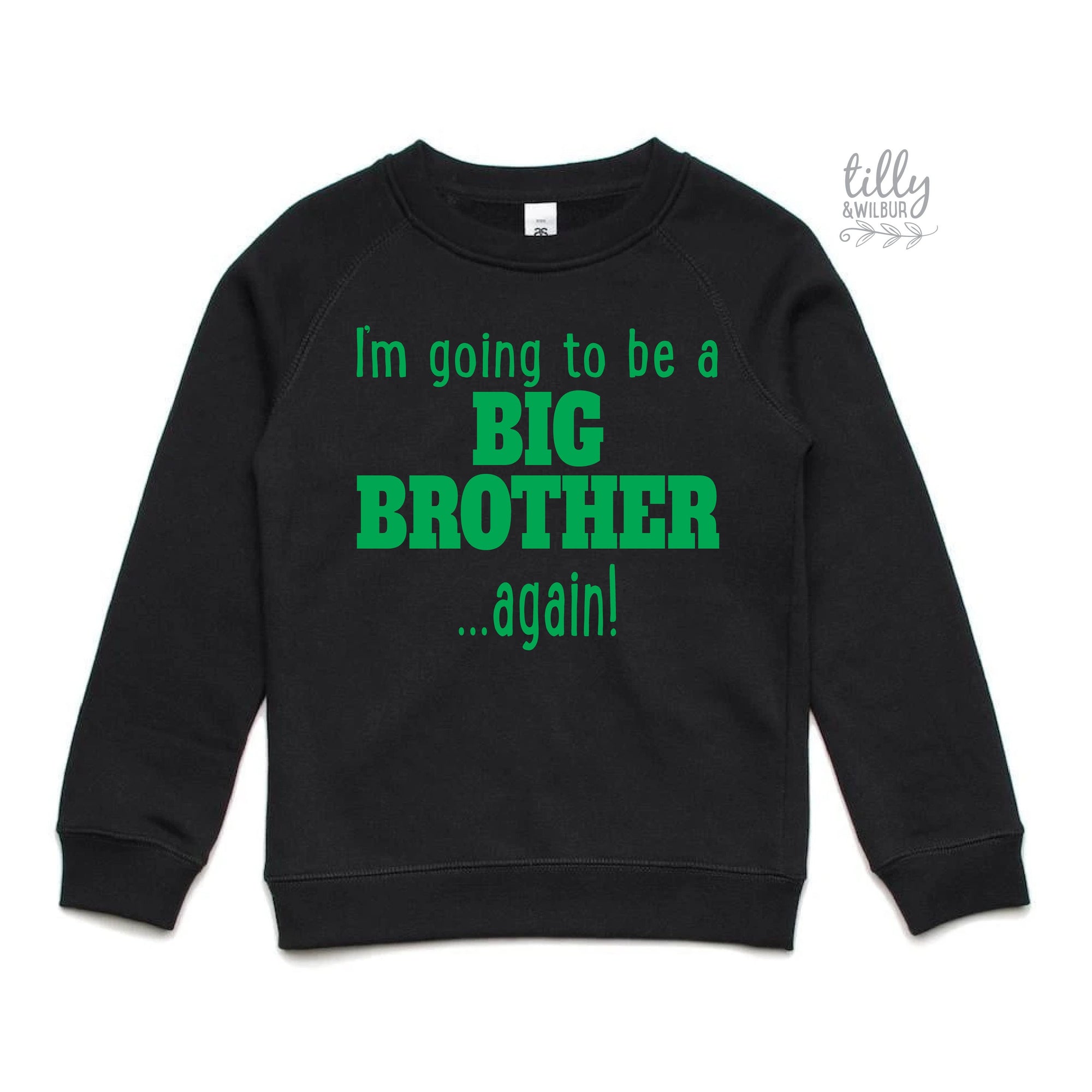I'm Going To Be A Big Brother... Again! Big Brother Again Shirt, Big Brother Sweatshirt, Pregnancy Announcement, Sibling Shirt, Brother Tee