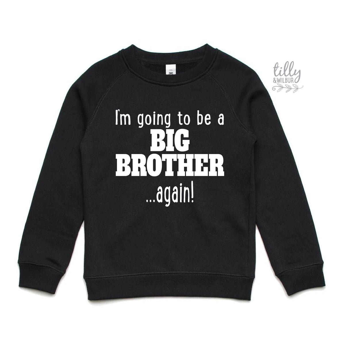 I&#39;m Going To Be A Big Brother... Again! Big Brother Again Shirt, Big Brother Sweatshirt, Pregnancy Announcement, Sibling Shirt, Brother Tee