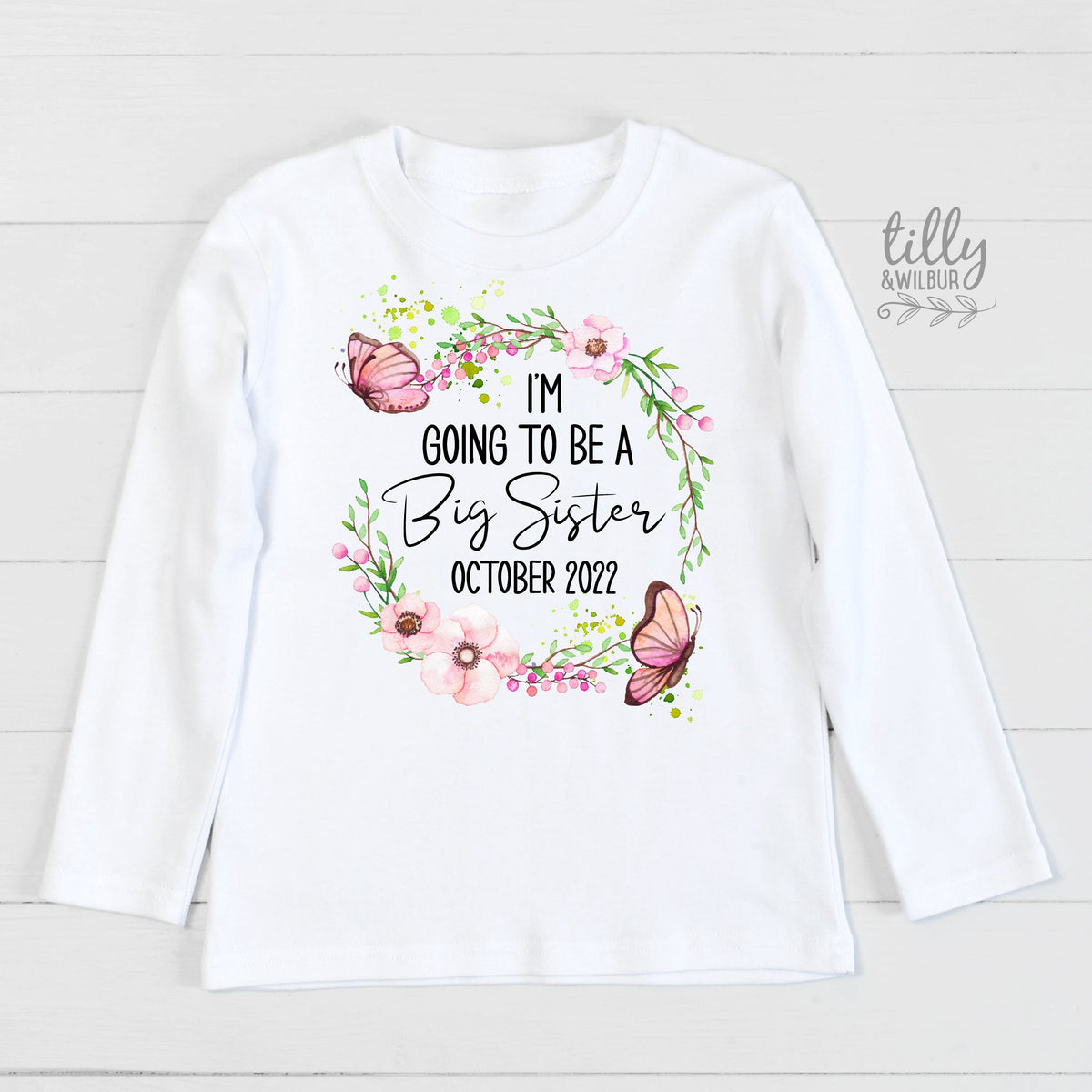 Big Sister T-Shirt, I&#39;m Going To Be A Big Sister With Due Date T-Shirt, Pregnancy Announcement T-Shirt, Big Sis T-Shirt, I&#39;ve Got A Secret,