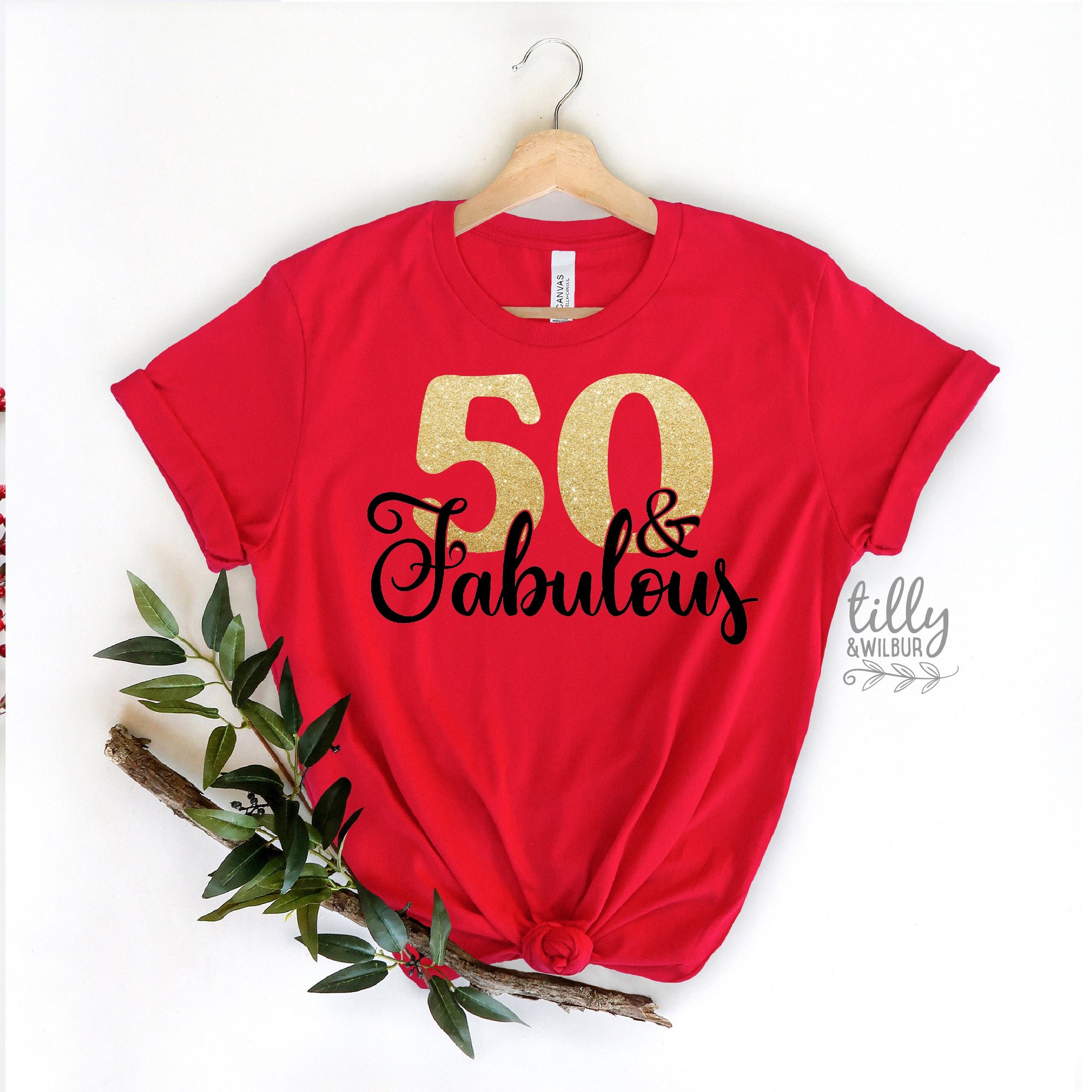 50 And Fabulous T-Shirt, Fifty And Fabulous T-Shirt, Women&#39;s 50th Birthday T-Shirt, Women&#39;s 50th Birthday Gift, Fiftieth T-Shirt, Fiftieth