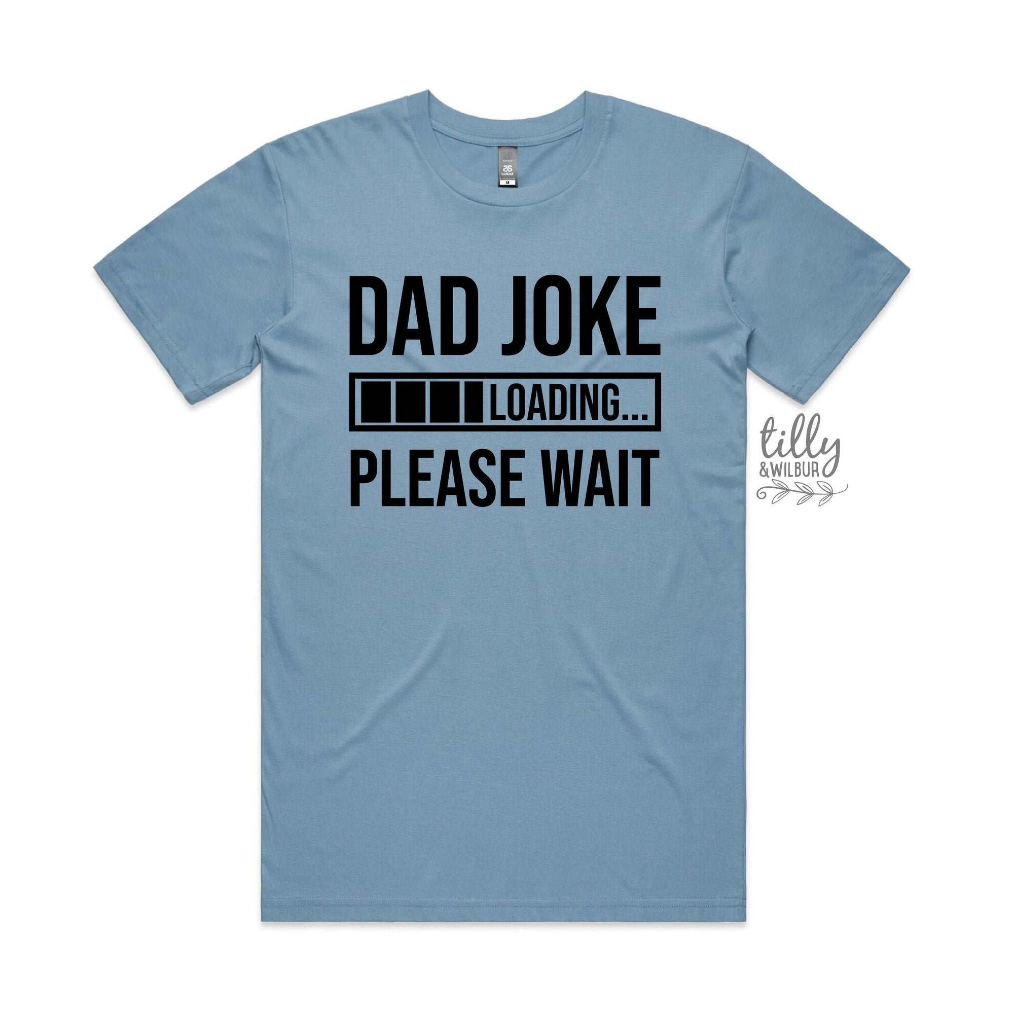 Dad Joke Loading Please Wait T-Shirt, New Dad Gift, Funny Dad T-Shirt, Baby Shower Gift, Pregnancy Announcement T-Shirt, Expecting Father