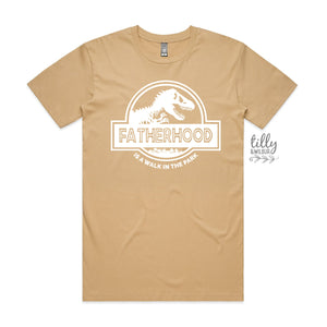 Father's Day T-Shirt, Fatherhood Is A Walk In The Park T-Shirt, Father's Day Gift, Dad Gift, Jurassic Park T-Shirt, Dinosaur T-Shirt, Dad