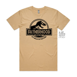 Father&#39;s Day T-Shirt, Fatherhood Is A Walk In The Park T-Shirt, Father&#39;s Day Gift, Dad Gift, Jurassic Park T-Shirt, Dinosaur T-Shirt, Dad