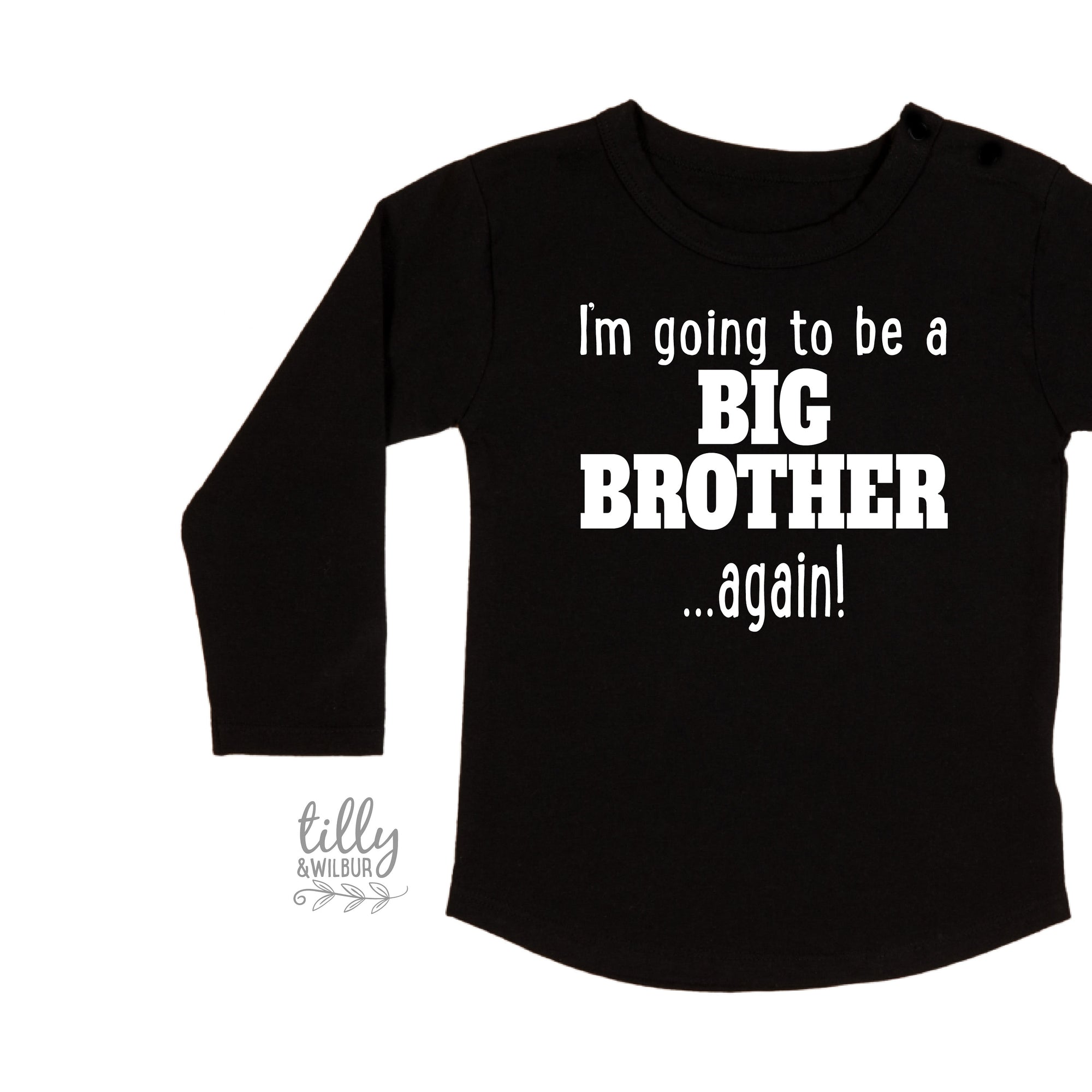 I'm Going To Be A Big Brother... Again! Big Brother Again T-Shirt, Big Brother T-Shirt, Pregnancy Announcement, Sibling Shirt, Brother Tee