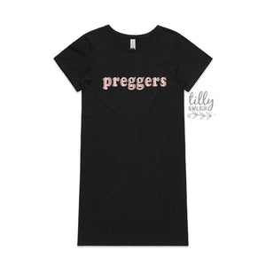 Preggers Women's T-Shirt Dress, Pregnancy Announcement T-Shirt, Pregnancy T-Shirt, We're Having A Baby, Announcement Tee, I'm Pregnant Dress
