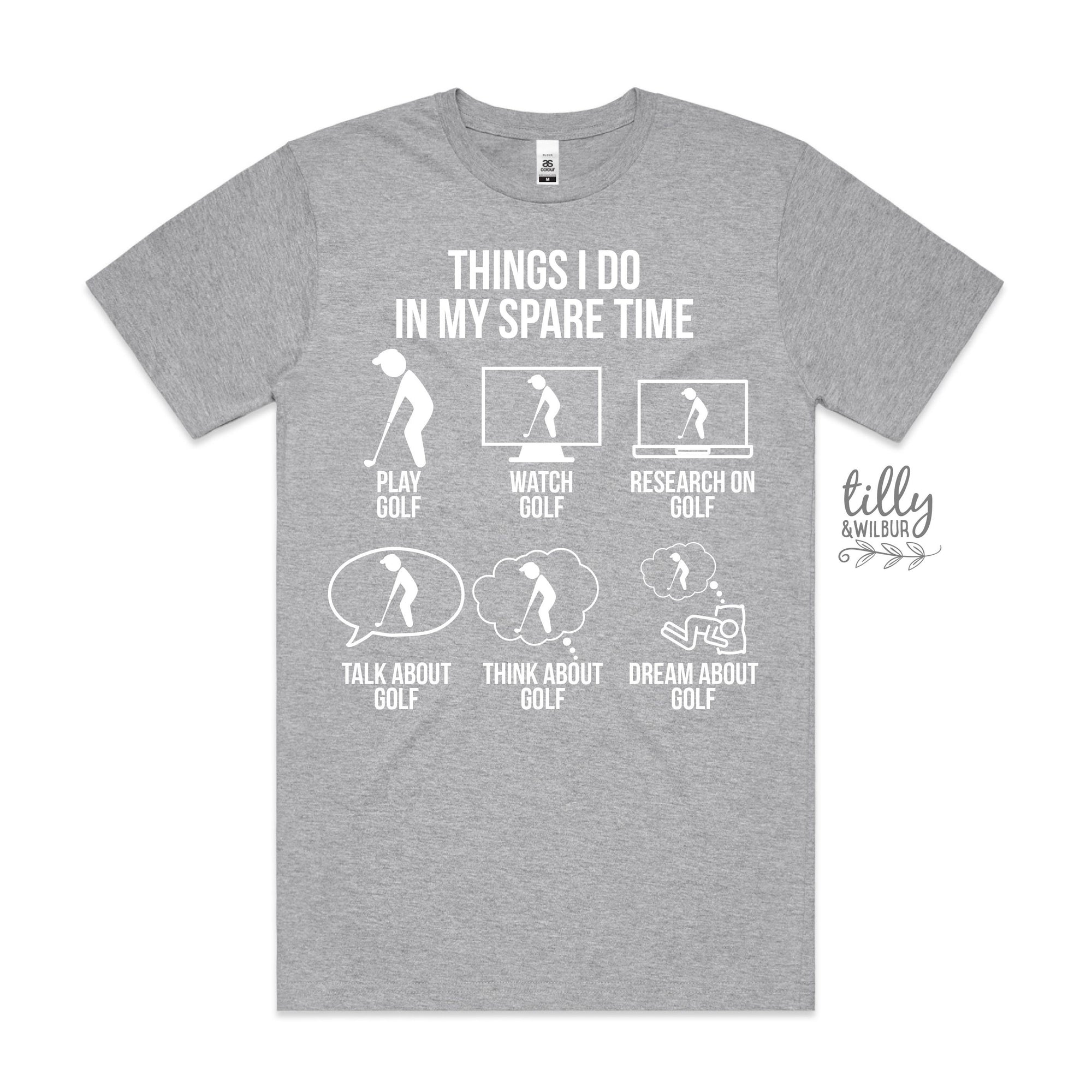 Golf T-Shirt, Things I Do In My Spare Time, Men's Golf T-Shirt, Funny Golf T-Shirt, Funny Dad T-Shirt, Golfer Gift, Men's Birthday, Golfing