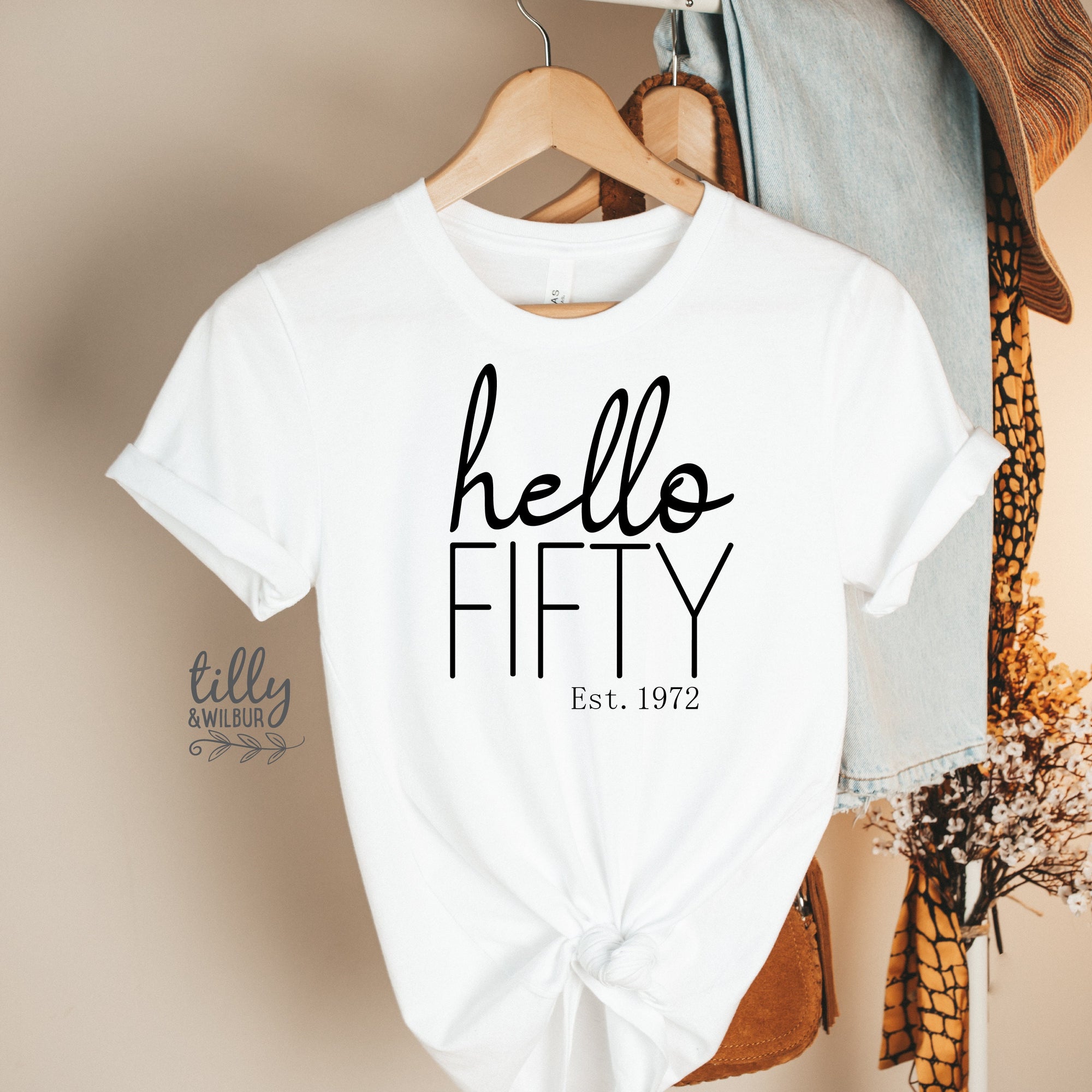 50th Birthday T-Shirt, Hello Fifty Est, Personalised Year, 50 And Fabulous T-Shirt, Women's 50th Birthday T-Shirt, Women's 50th Birthday