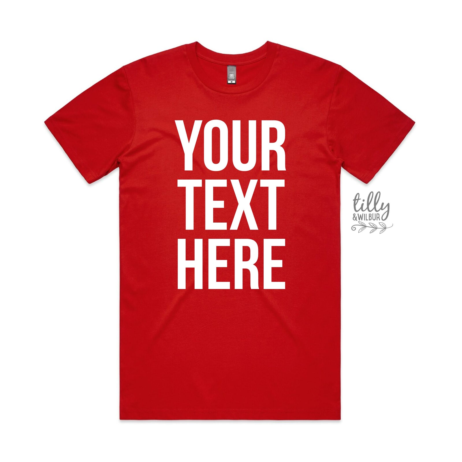 Your Text Here Men's T-Shirt, Design Your Own T-Shirt, Custom Text Here T-Shirt, Custom Men's T-Shirt, Custom T-Shirt, Personalised T-Shirt