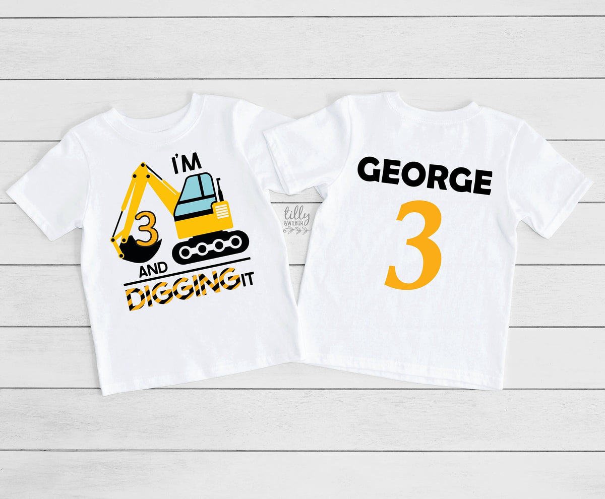 I&#39;m 3 And Digging It, 3rd Birthday Construction Theme T-Shirt, 3rd Birthday Construction Shirt, 3rd Birthday T-Shirt, 1st Birthday Gift