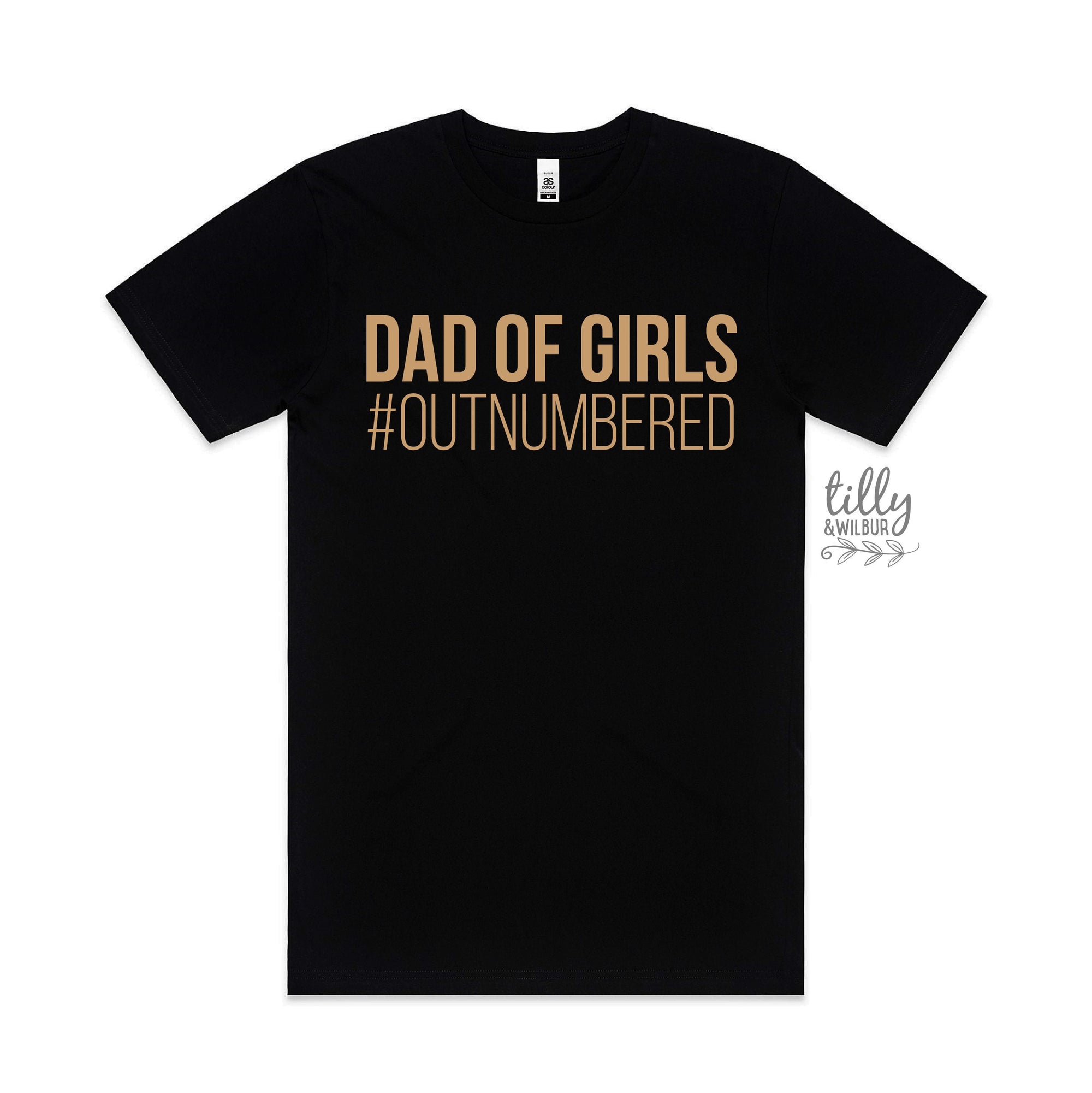 Dad T-Shirt, Dad Of Girls #Outnumbered, Father's Day T-Shirt, Father's Day Gift, Dad Of Daughters, Dad Gift, Dad T-Shirt, Funny Dad T-Shirt