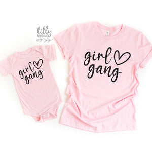 Girl Gang T-Shirts, Matching Mummy And Me T-Shirts, Mother And Daughter Shirts, Mother's Day Gifts, Mum of Girls Shirts, Girl Mum Gifts