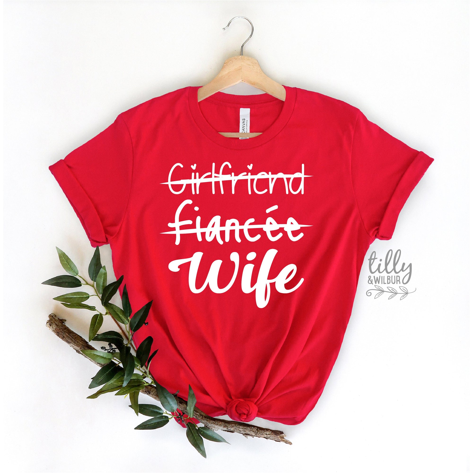 Girlfriend Fiancee Wife T-Shirt, Wedding T-Shirt, Bride T-Shirt, Wedding Gift, Engagement T-Shirt, Hens Party, Just Married, Wifey T-Shirt