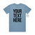Your Text Here Men's T-Shirt, Design Your Own T-Shirt, Custom Text Here T-Shirt, Custom Men's T-Shirt, Custom T-Shirt, Personalised T-Shirt