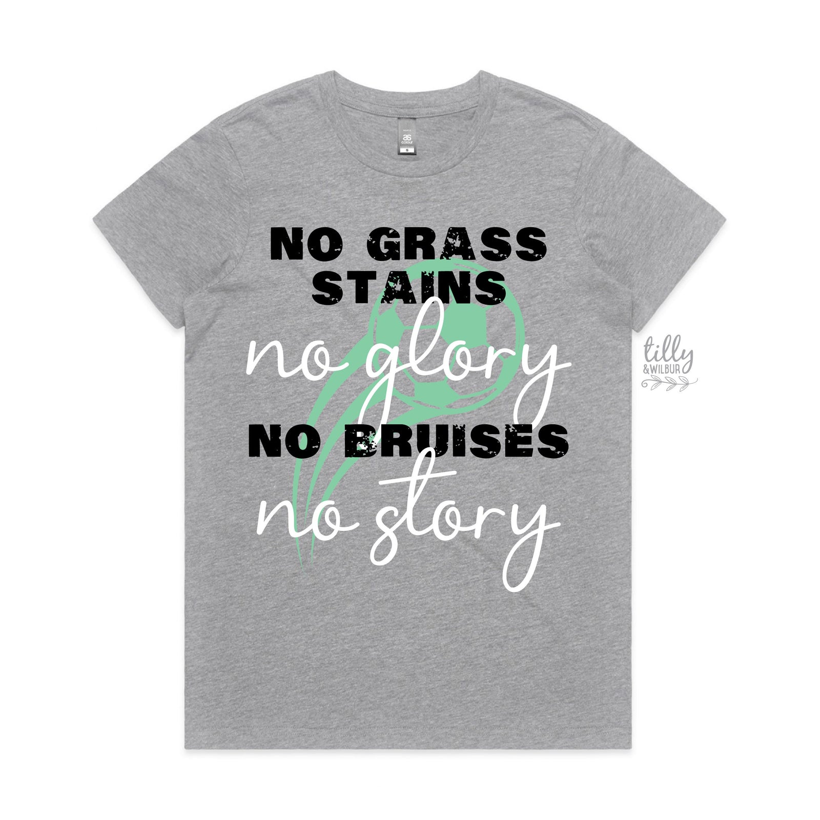 No Grass Stains No Glory No Bruises No Story T-Shirt, Training T-Shirt, Soccer T-Shirt, Soccer Training T-Shirt, Coach T-Shirt, Soccer Gift