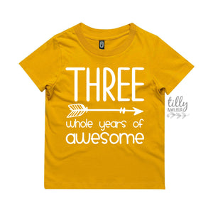 Three Whole Years Of Awesome Birthday T-Shirt, Boy's 3rd Birthday T-Shirt, Third Birthday Gift, 3rd Birthday Outfit, 3rd Birthday Boy Gift