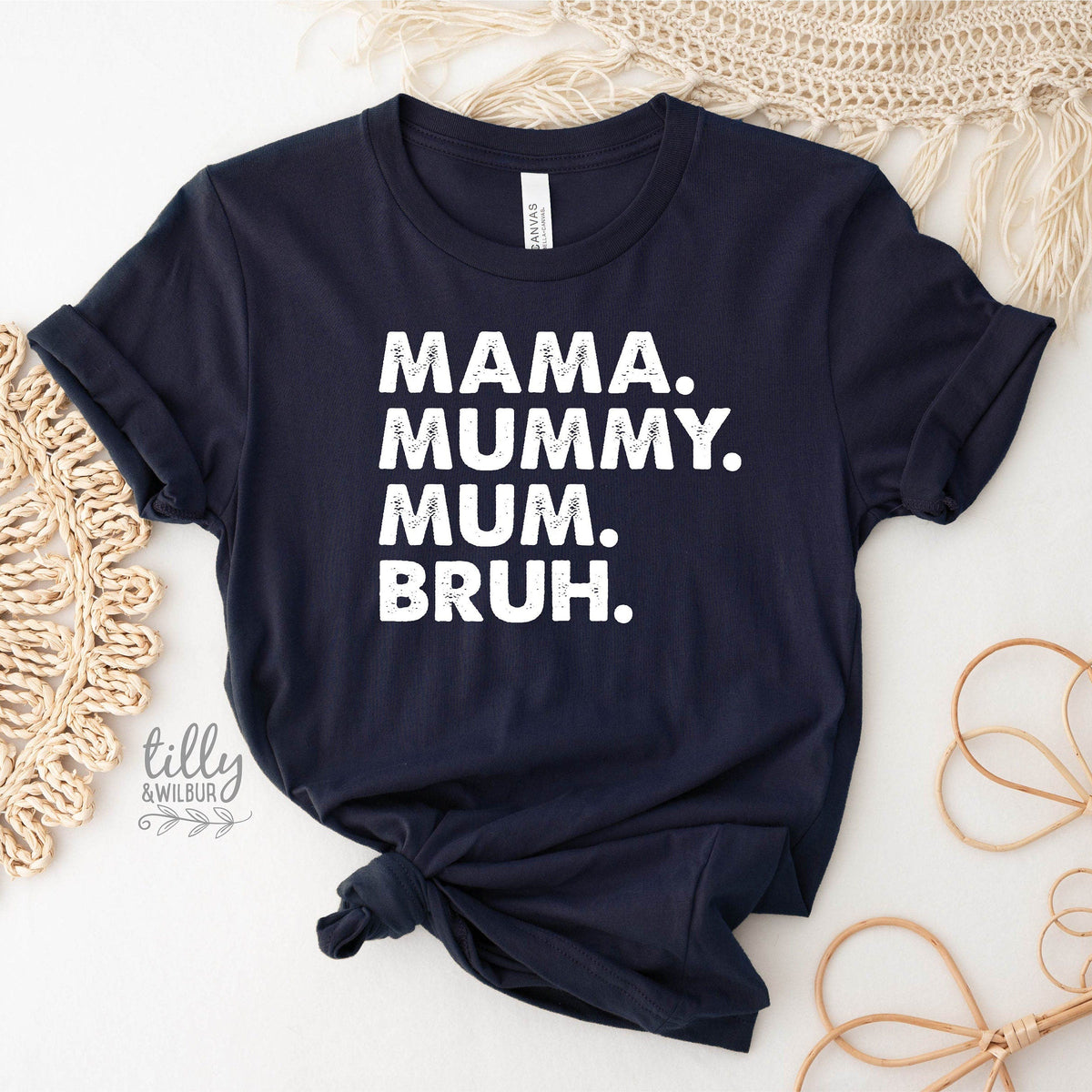 Mama Mummy Mum Bruh T-Shirt, Funny Mum T-Shirt, Navy Mother&#39;s Day T-Shirt, Motherhood Tee, Mothers Day Gift, Gift For Mom, Mama T-Shirt