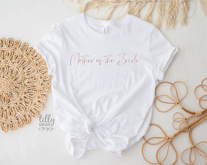 Mother Of The Bride T-Shirt, Bride Tribe T-Shirt, Bridesmaids T-Shirt, Matching Bridal Party Gifts, Wedding Gift, Hens Party Shirts, Groom