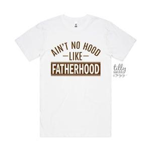 Ain't No Hood Like Fatherhood T-Shirt, Fatherhood T-Shirt, Fatherhood Is A Walk In The Park Shirt, Father's Day Gift, Dad Gift, Dad Birthday