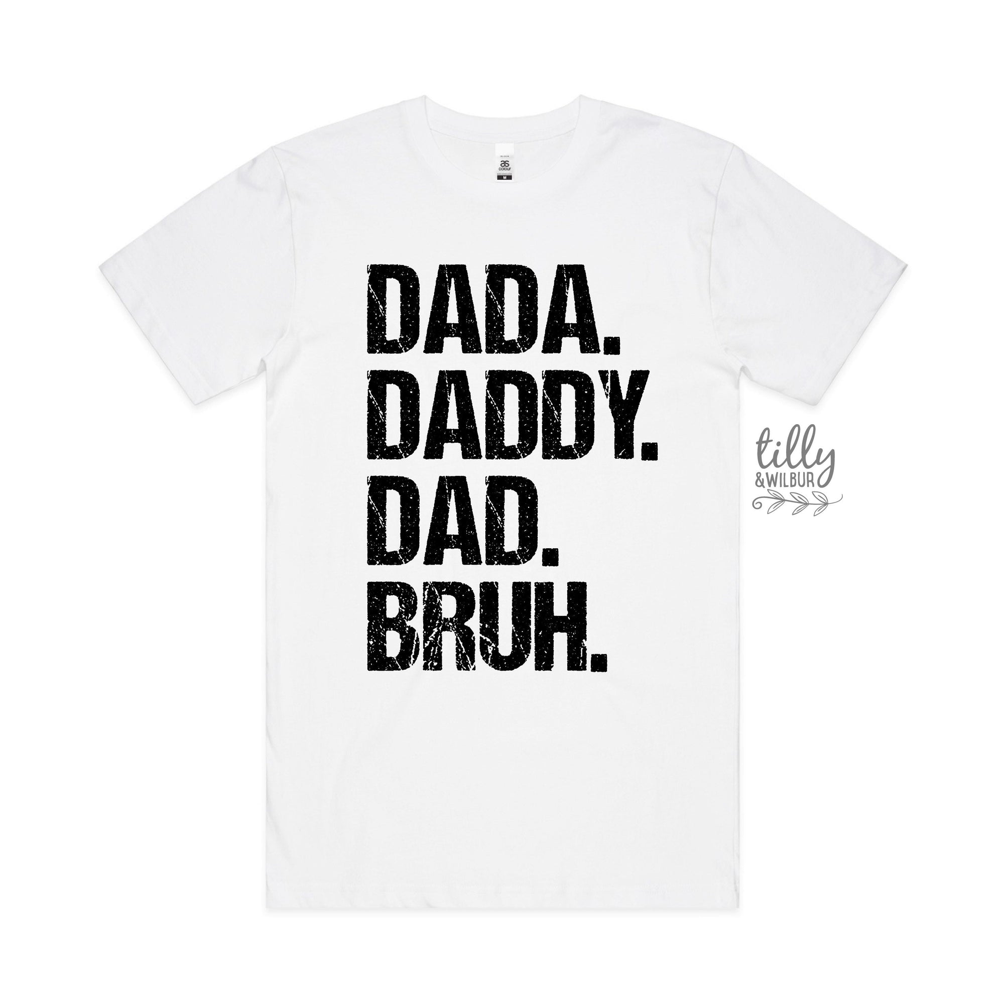 Dada Daddy Dad Bruh T-Shirt, Dad T-Shirt, Funny Dad Shirt, Funny Dad T-Shirt, Father's Day Gift, Teenager Gift To Dad, Funny Father's Day