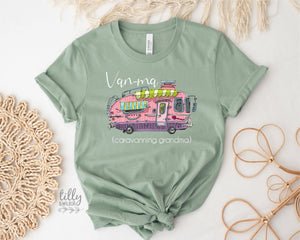 Grandma T-Shirt, Van-Ma Caravanning Grandma, Funny Grandma T-Shirt, Grey Nomad T-Shirt, Grandmother T-Shirt, Gran Gift, Grandparents T-Shirt
