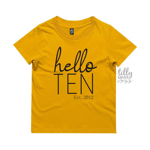 10th Birthday T-Shirt, Hello Ten, Personalised 10 T-Shirt, Ten Year Old Birthday Outfit, 10th Birthday Gift, I Am Ten, Double Digits Shirt