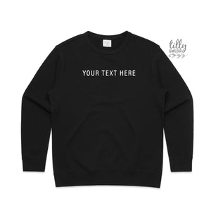 Personalised Women's Jumper, Women's Sweatshirt, Design Your Own Sweater, Custom Text Here, Custom Women's Crew Neck, BLACK sweatshirt