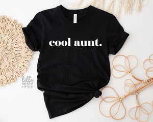 Aunty T-Shirt, Cool Aunt. Pregnancy Announcement T-Shirt, I'm Going To Be An Aunty, Baby Shower Gift, Best Aunty Ever, Auntie, Sister Gift